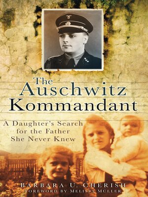 cover image of The Auschwitz Kommandant